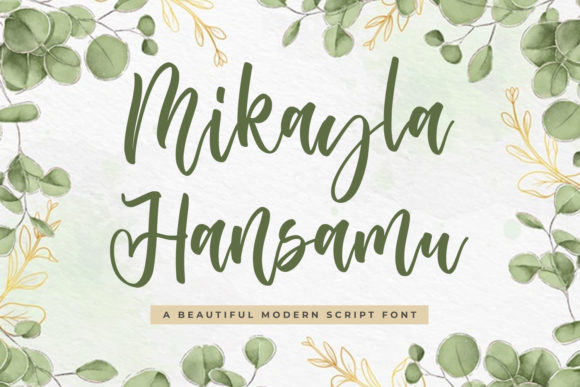 Mikayla Hansamu: A Script Font That Elevates Your Brand
