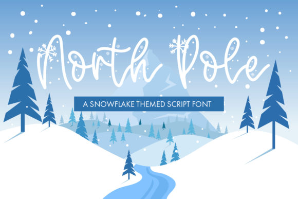 North Pole: The Perfect Font for Winter Branding