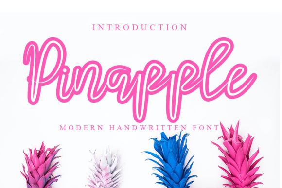 Pinapple: The Font That Makes Your Message Pop
